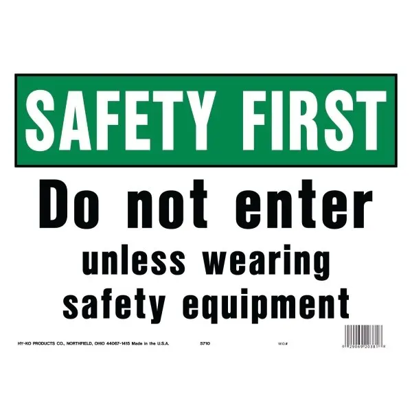 Hy-Ko "Safety First Do Not Enter" Sign, Polyethylene, 14 X 10", Pack Of 5