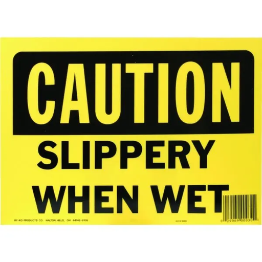 [566] Hy-Ko "Caution Slippery When Wet" Sign, Polyethylene, 14" X 10"